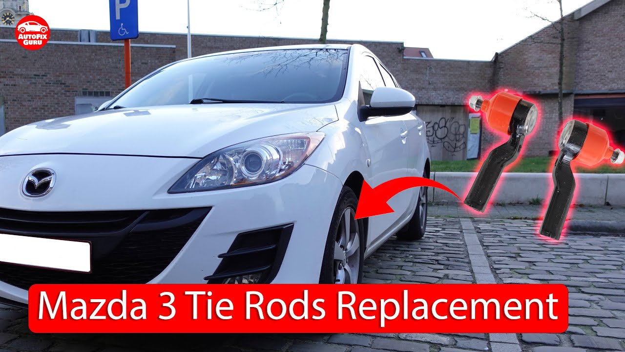 Замена рулевых тяг на Mazda 3 – пошаговое руководство для самостоятельной замены.