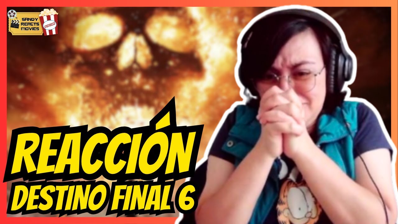 Reacción Destino Final: Lazos de Sangre 6 Reaccion | Viendo por primera vez!