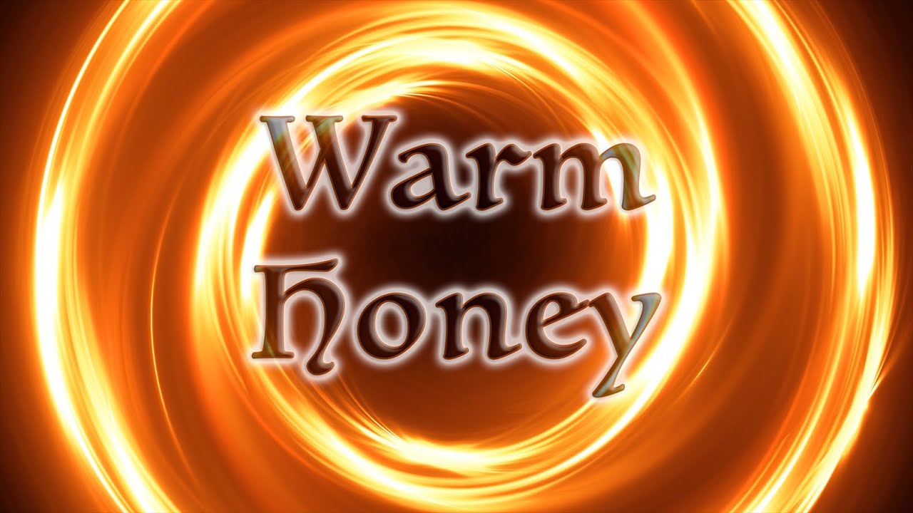 Warm Honey ~ Relaxing Conditioning Hypnosis [Wish Fulfillment]