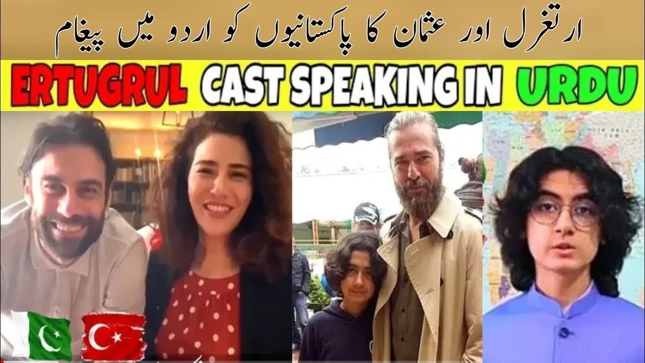 Dirilis Ertugrul Cast Speaking in Urdu