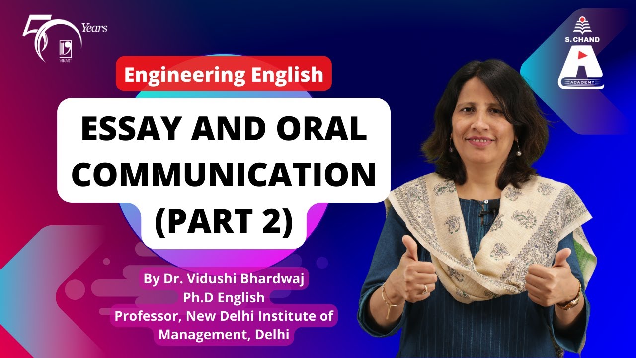 Essay and Oral Communication (Part 2) | Engineering English | S Chand Academy