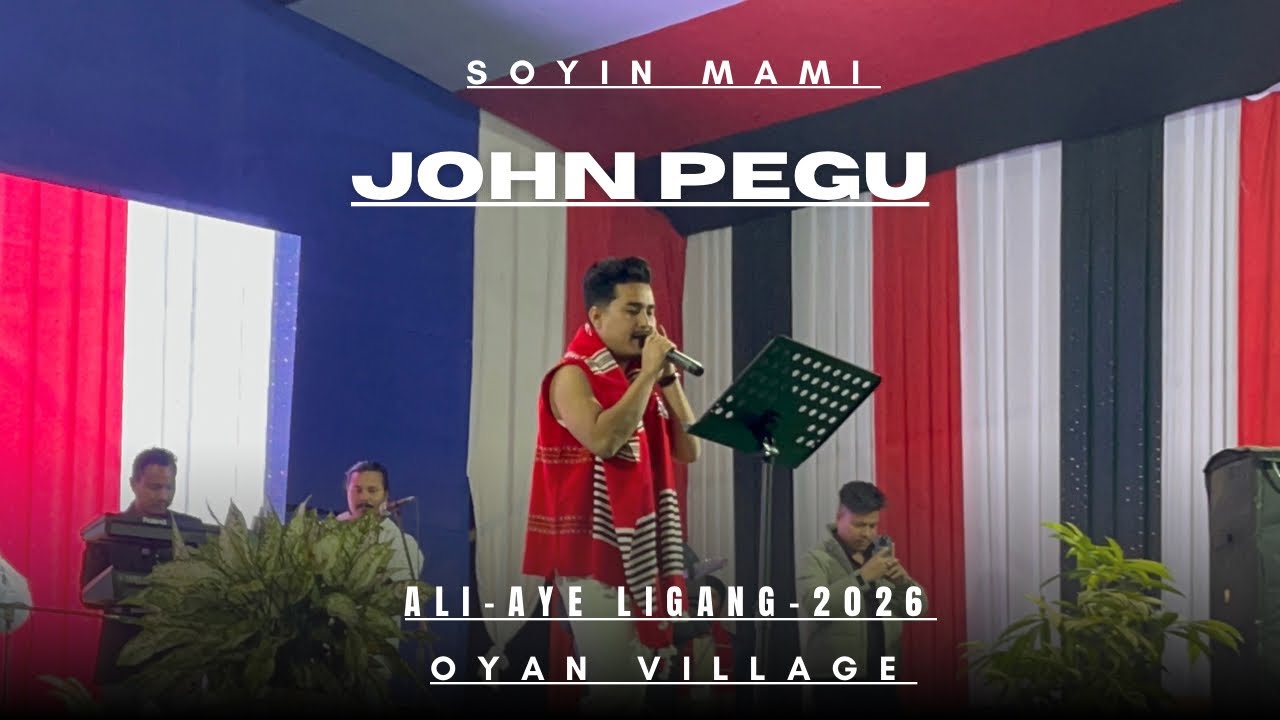 John Pegu Live At Ali Ayi Ligang | Oyan Village |