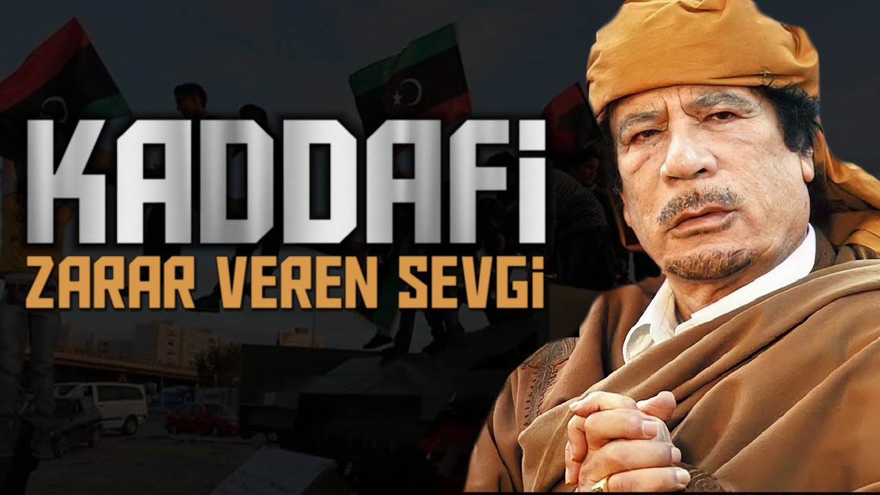 Kaddafi: Keçi İnadı | Orta Doğu Dosyası #4
