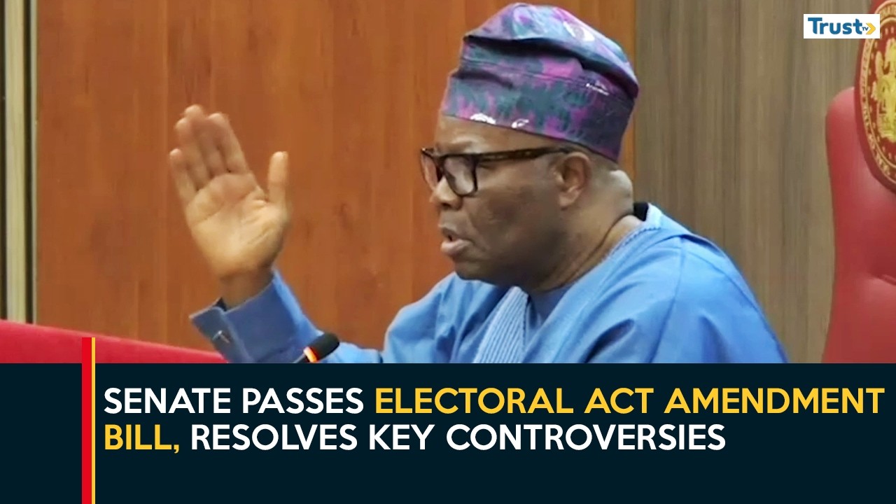 Senate Passes Electoral Act Amendment Bill, Resolves Key Controversies