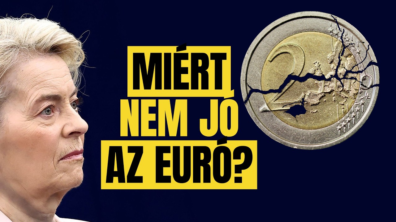 Ezért nem szabad bevezetni az EURÓT Magyarországon! / ELEMZÉS