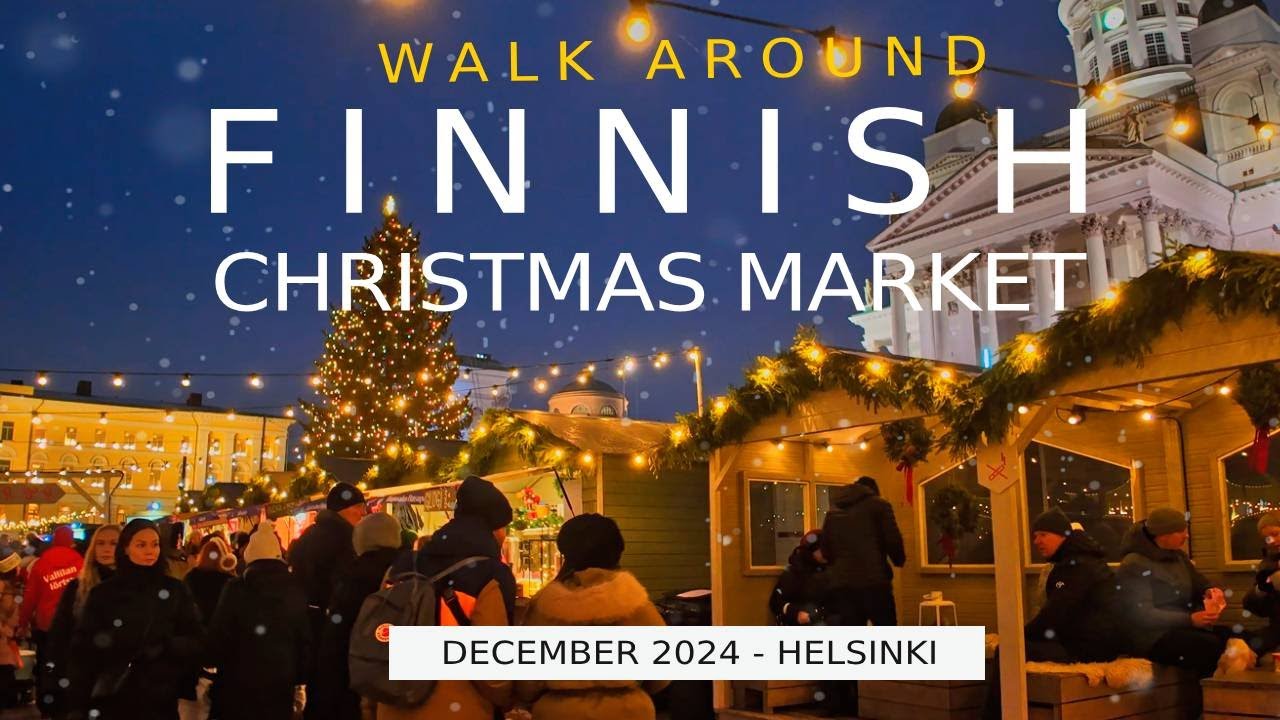 Walking Finland: Helsinki Christmas Market, December 2024 [4K] #slowtv (reupload)