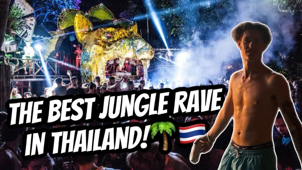 THE BEST JUNGLE RAVE IN THAILAND!🌴🇹🇭| TRAVELLING THAILAND S2E6