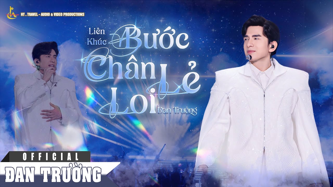LK BƯỚC CHÂN LẺ LOI || ĐAN TRƯỜNG || LIVE CONCERT 30 - DẤU ẤN THANH XUÂN