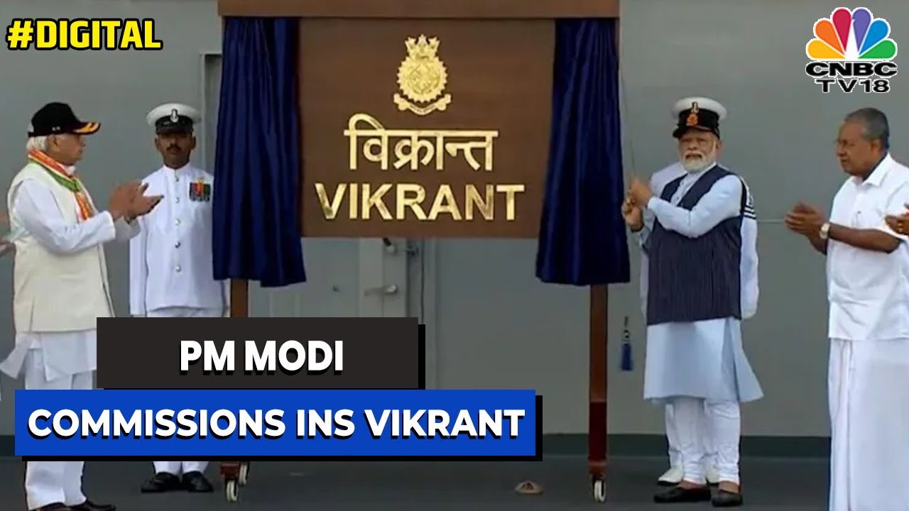 PM Modi Commissions INS Vikrant | #Digital | CNBC-TV18