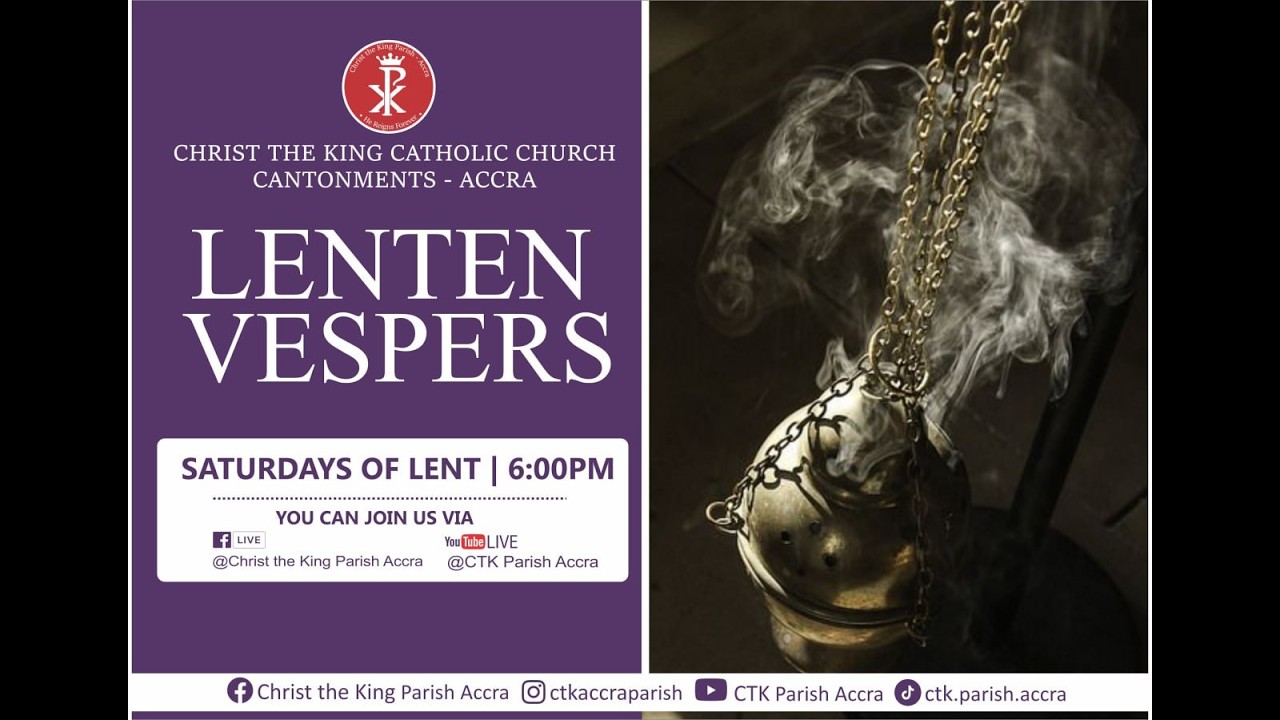 LENTEN VESPERS (WEEK 1)  || 21ST FEBRUARY, 2026
