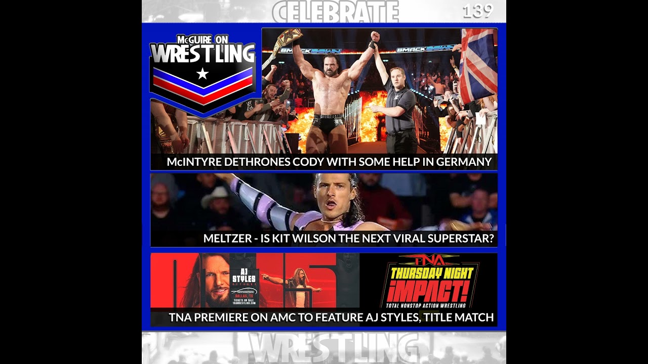 MOW139 - Drew as WWE Champion, Kit Wilson, Dave Meltzer, AM 1150 Debut and More!