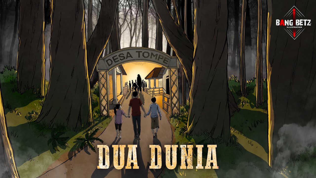 DUA DUNIA - Masuk ke Alam Ghaib