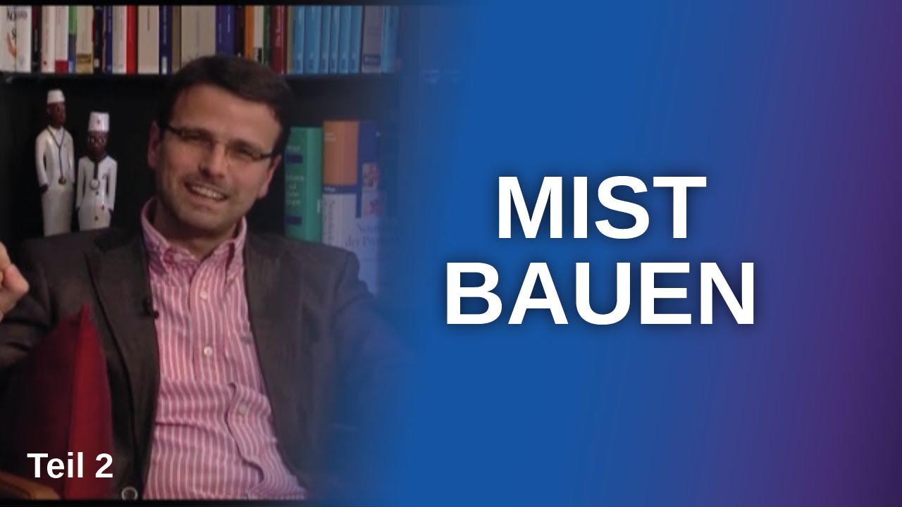 Mist bauen (Raphael M. Bonelli)