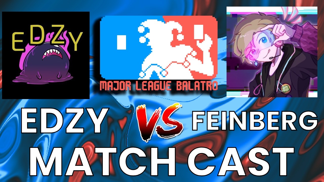 Casting Major League Balatro Season 3​ @EdzyTTV vs @FeinbergMC @MajorLeagueBalatro