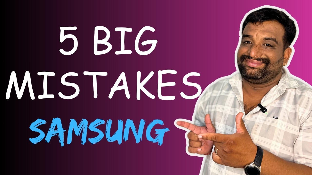 5 BIG MISTAKES 🚫 Samsung Users Must Avoid!