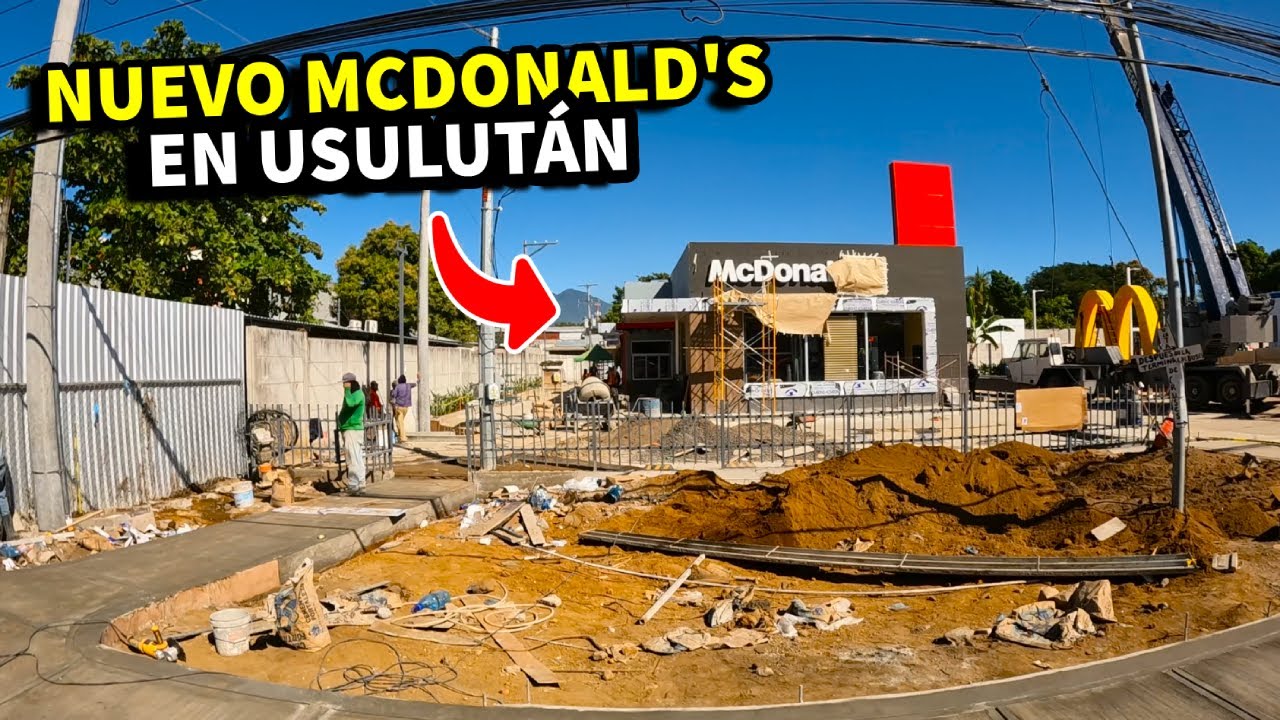 Aqui sera el NUEVO MCDONALDS en USULUTAN El Salvador