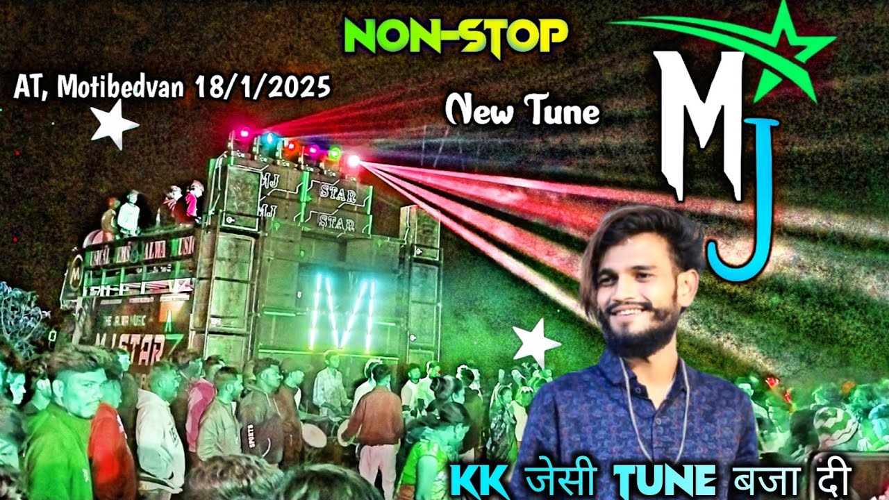 Mj Star Band AT,  Motibedvan 18/1/2025 KK जेसी TUNE बजा दी Non Stop Timli Song