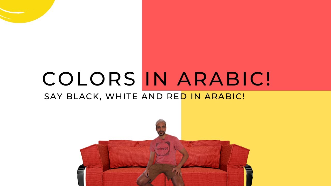 Colors in Arabic! Black, White, and Red