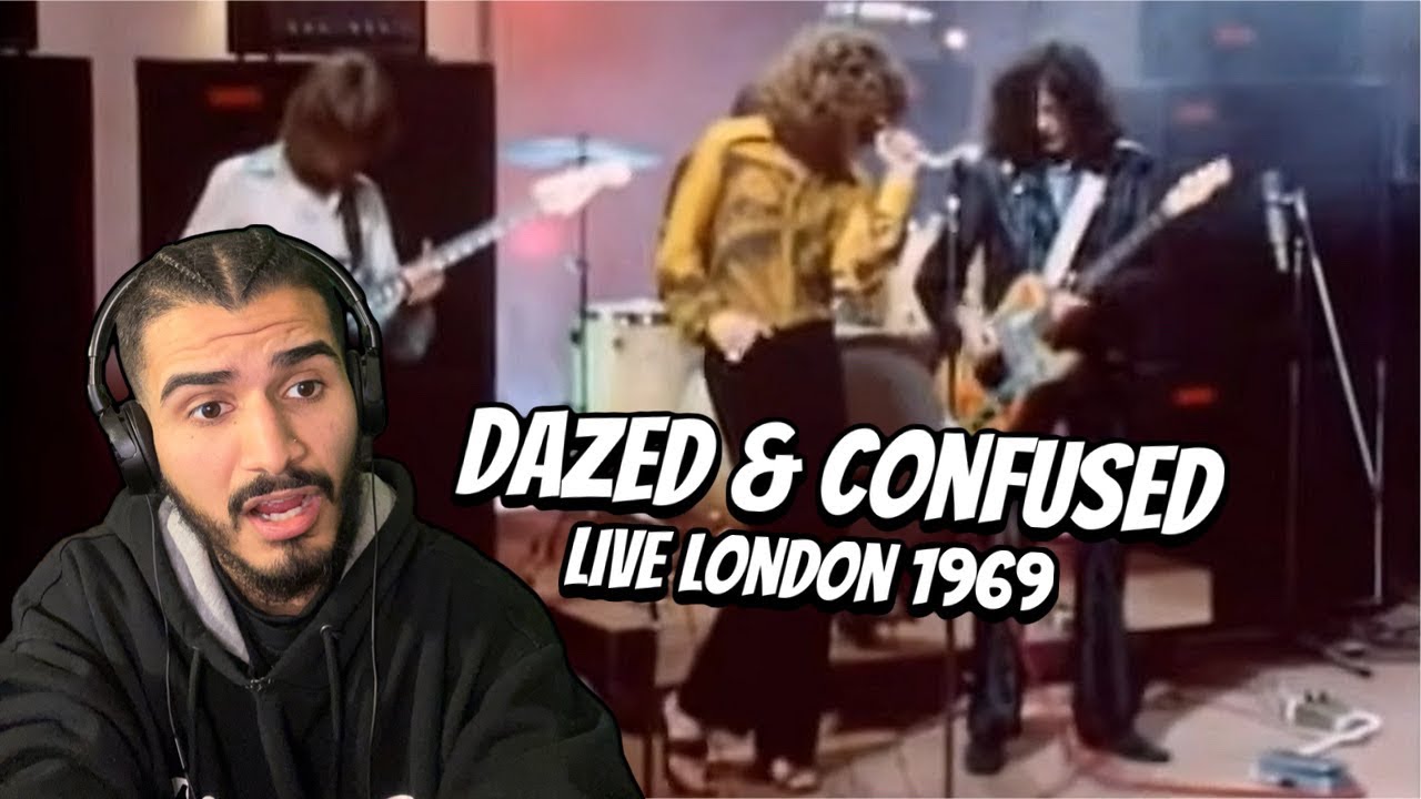 REACTING TO LED ZEPPELIN! || LED ZEPPELIN - DAZED & CONFUSED LIVE LONDON 1969