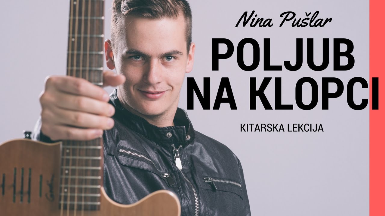 Kitarska lekcija - Nina Pušlar - Poljub na klopci (#39)