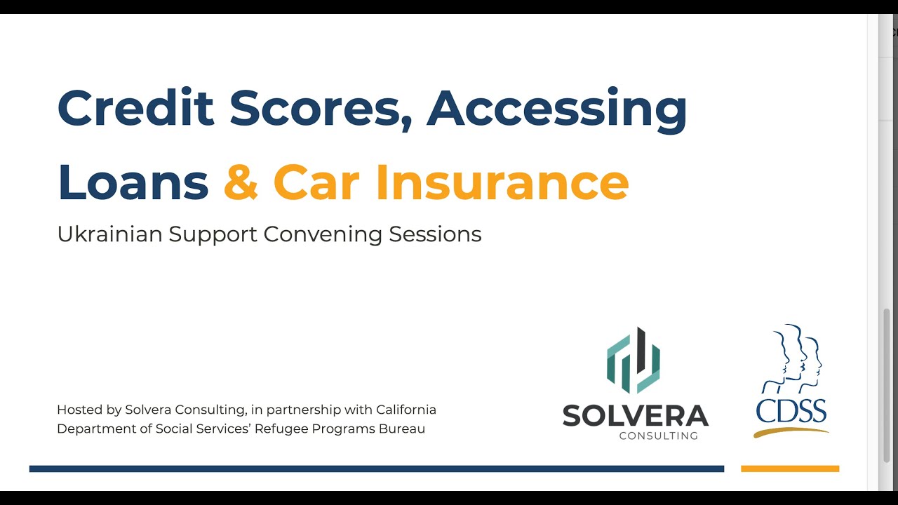 Credit Scores, Accessing Loans & Auto Insurance