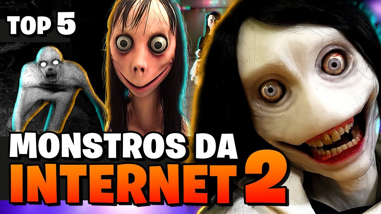 5 MONSTROS MAIS ASSUSTADORES DA INTERNET PARTE 2 | O DESAFIO DA MOMO É REAL? |