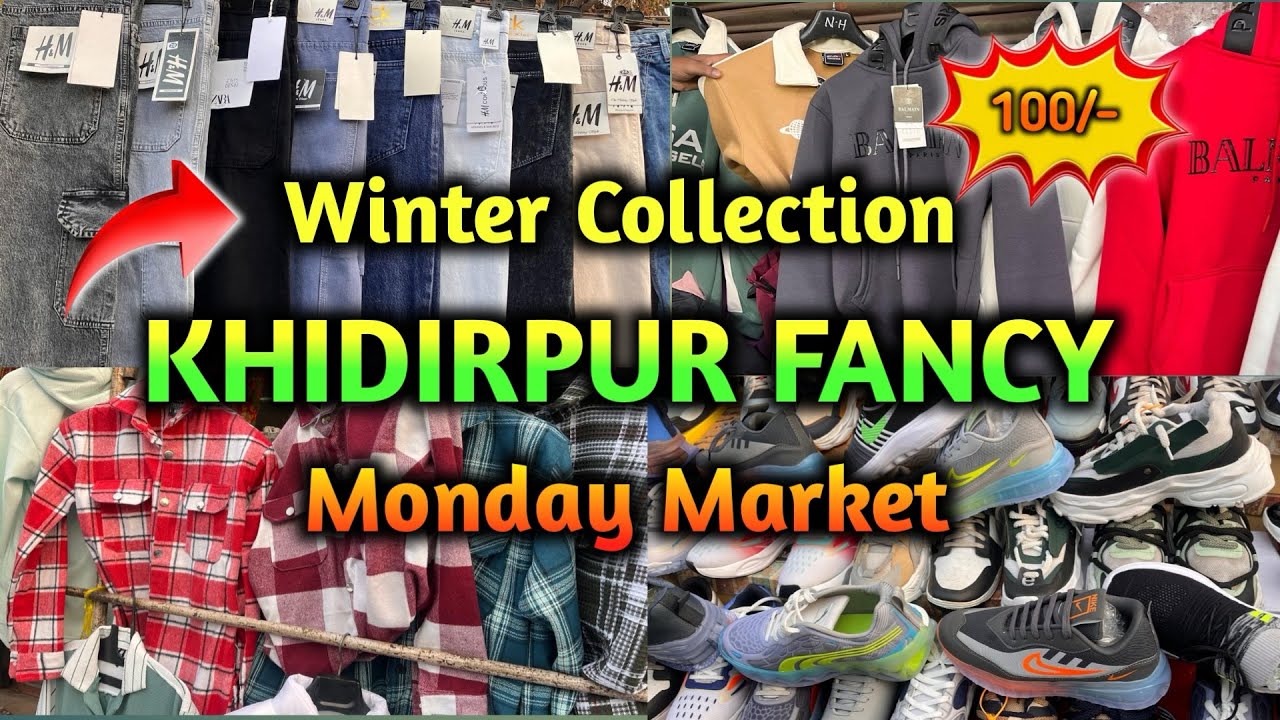 Fancy Market Khidirpur | Cheapest Market Winter Collection | Wholesale Market 😱