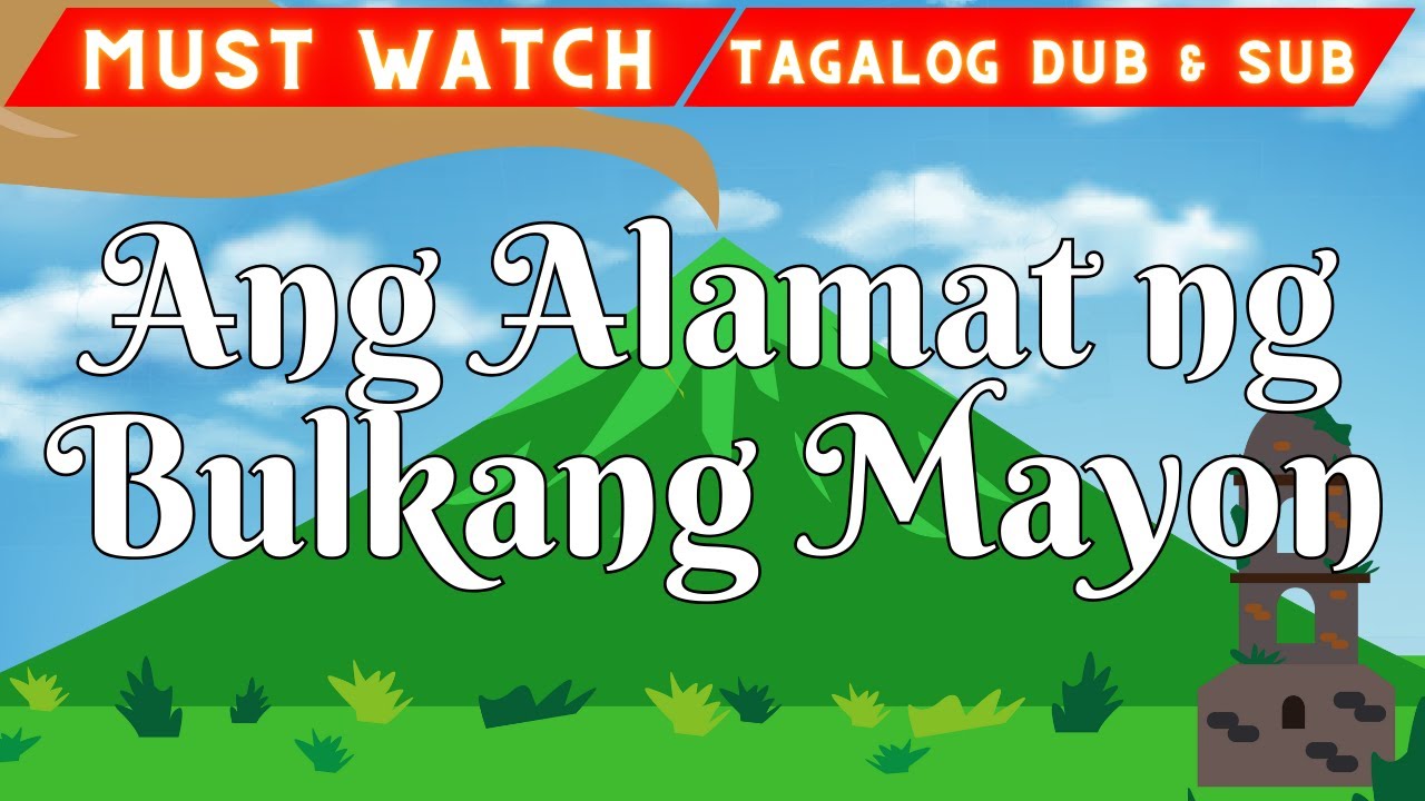 Ang Alamat ng Bulkang Mayon