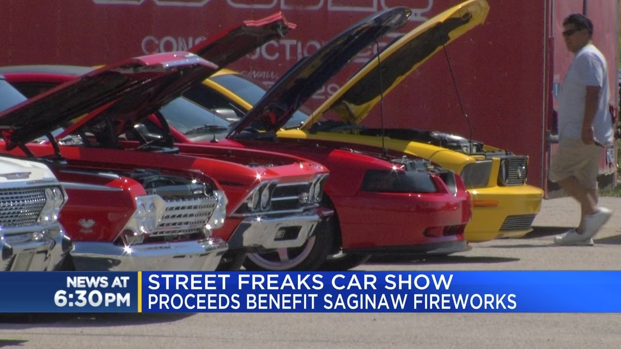 Street Freaks Car Show proceeds benefit Saginaw fireworks