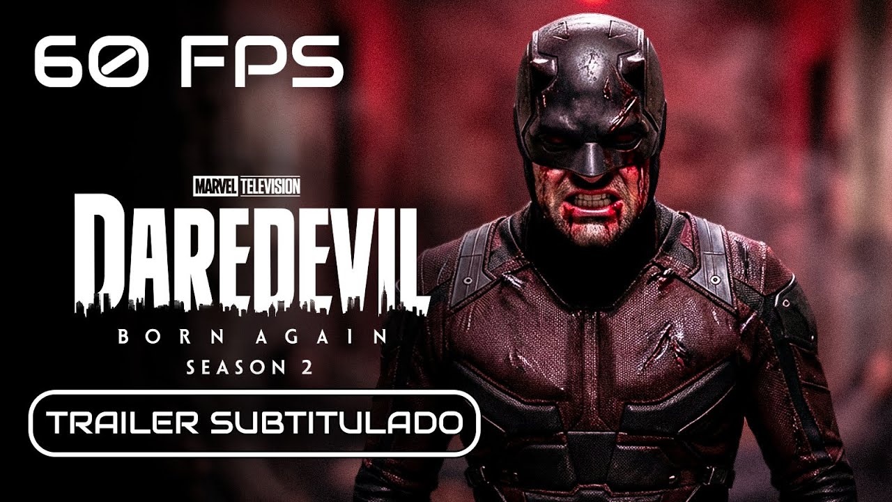 Daredevil: Born Again (Temporada 2) - Tráiler Subtitualdo [1080p 60FPS]