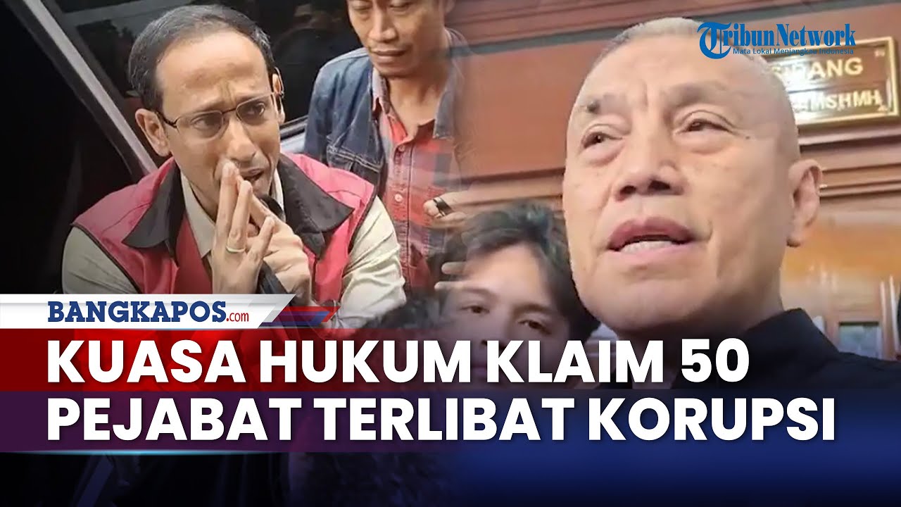 Kuasa Hukum Nadiem Sebut Lebih 50 Pejabat di Bawah Nadiem Terlibat Korupsi Chromebook
