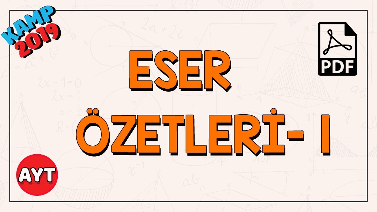 Eser Özetleri 1 (Destan-Halk Hikayesi-Mesnevi) | AYT Edebiyat