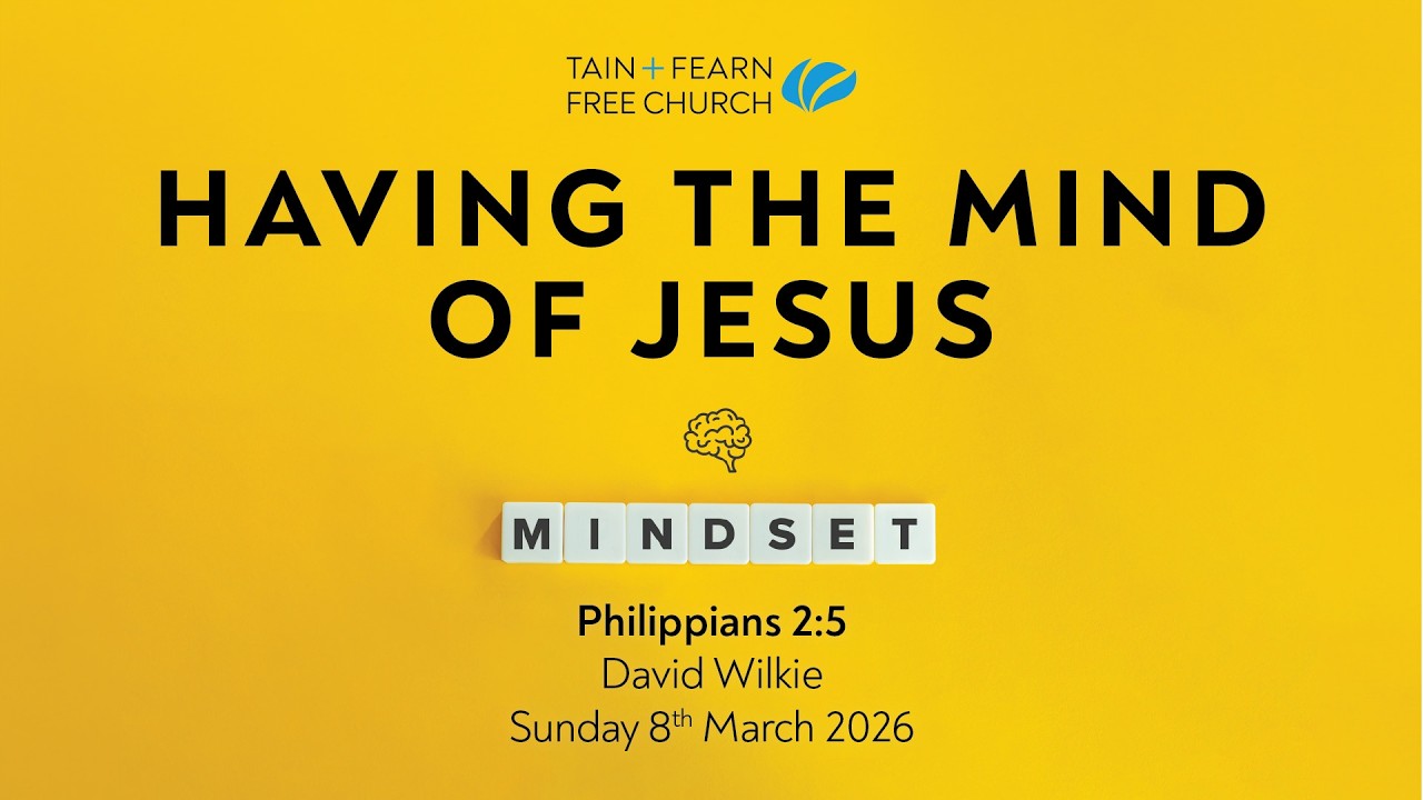 Having the Mind of Jesus - Philippians 2