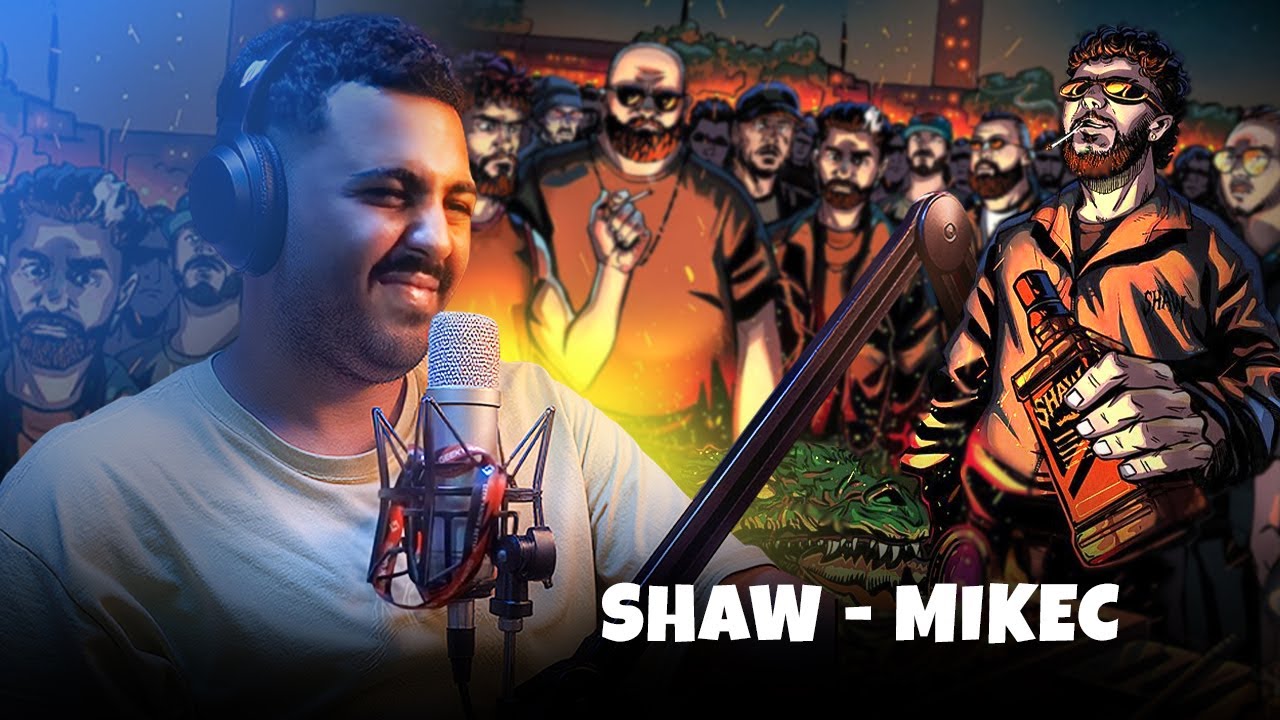 SHAW - MIKEC (REACTION)