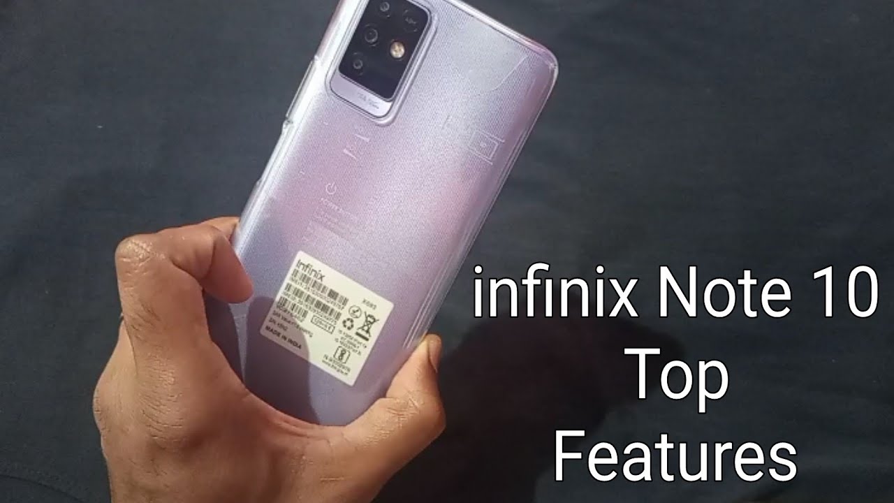 infinix Note 10 - Top 10 Features