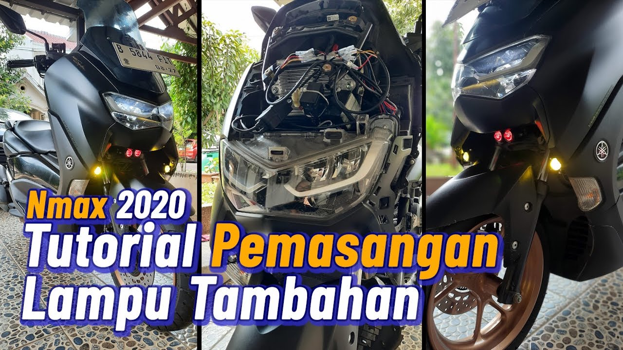 Cara Pemasangan Lampu Tembak di Nmax 2020