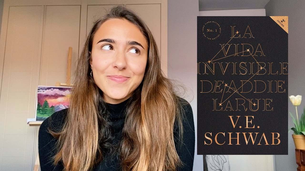 Hablemos de La vida invisible de Addie Larue, de V.E. Schwab ✨🥺