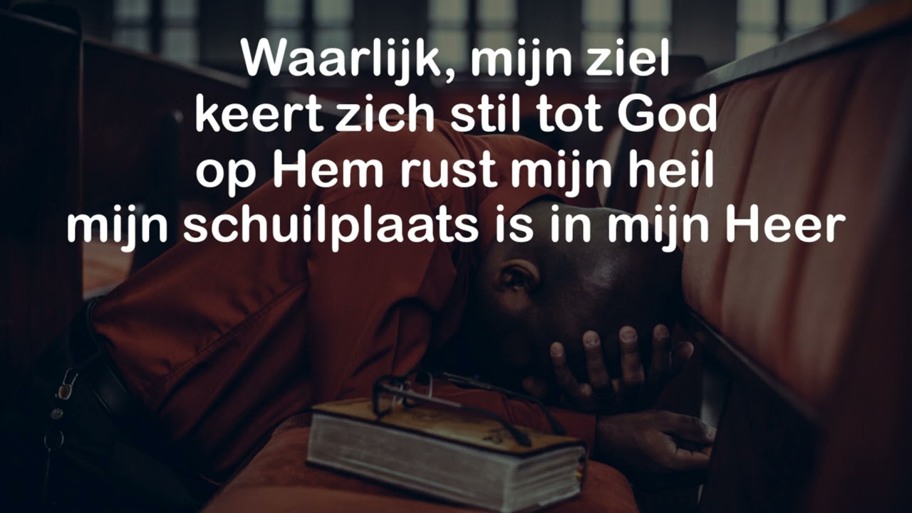 Opwekking met tekst 190 Waarlijk mijn ziel