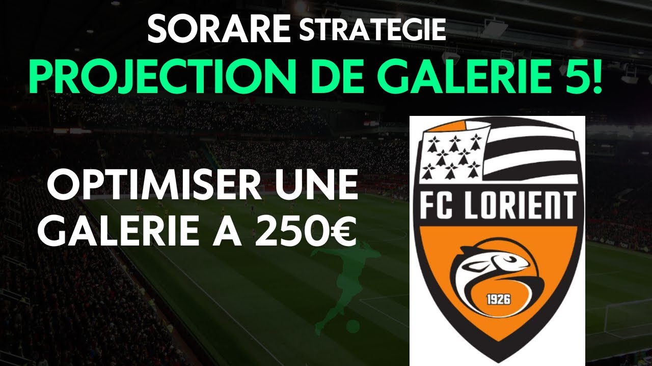 Sorare: Projection Galerie 5 + Early access