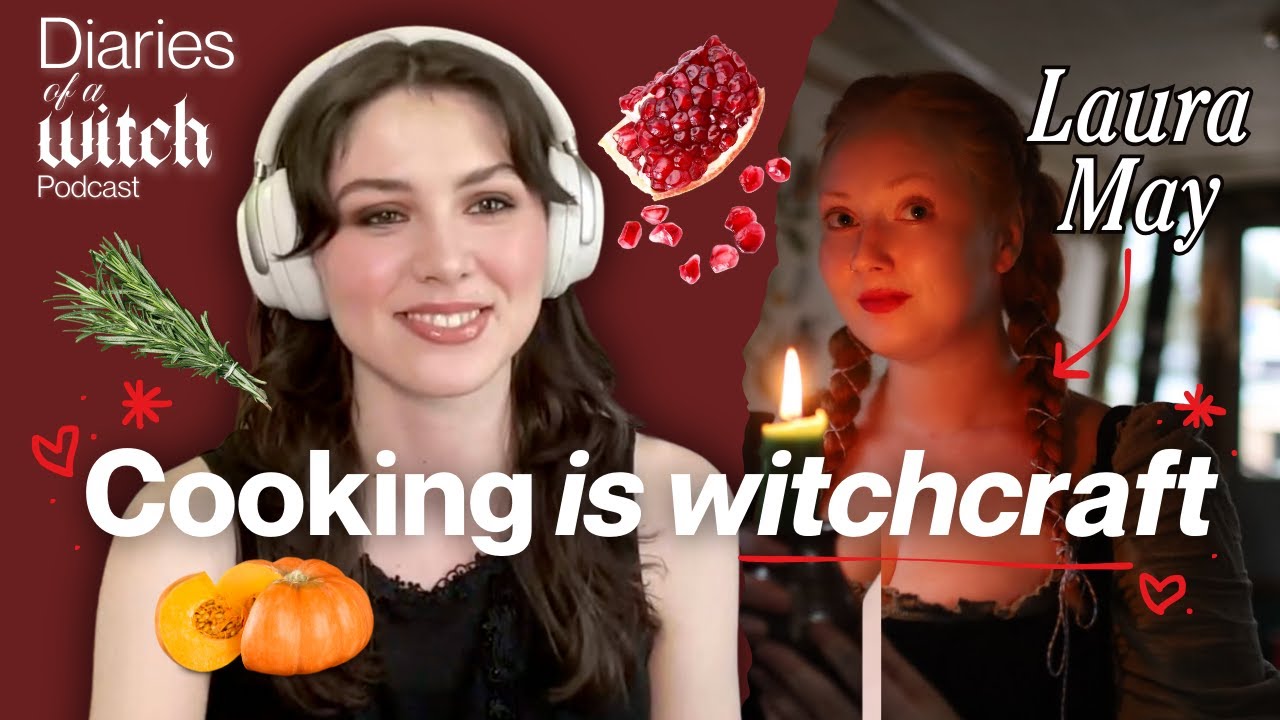 The Secret Power of Kitchen Magick with Laura May