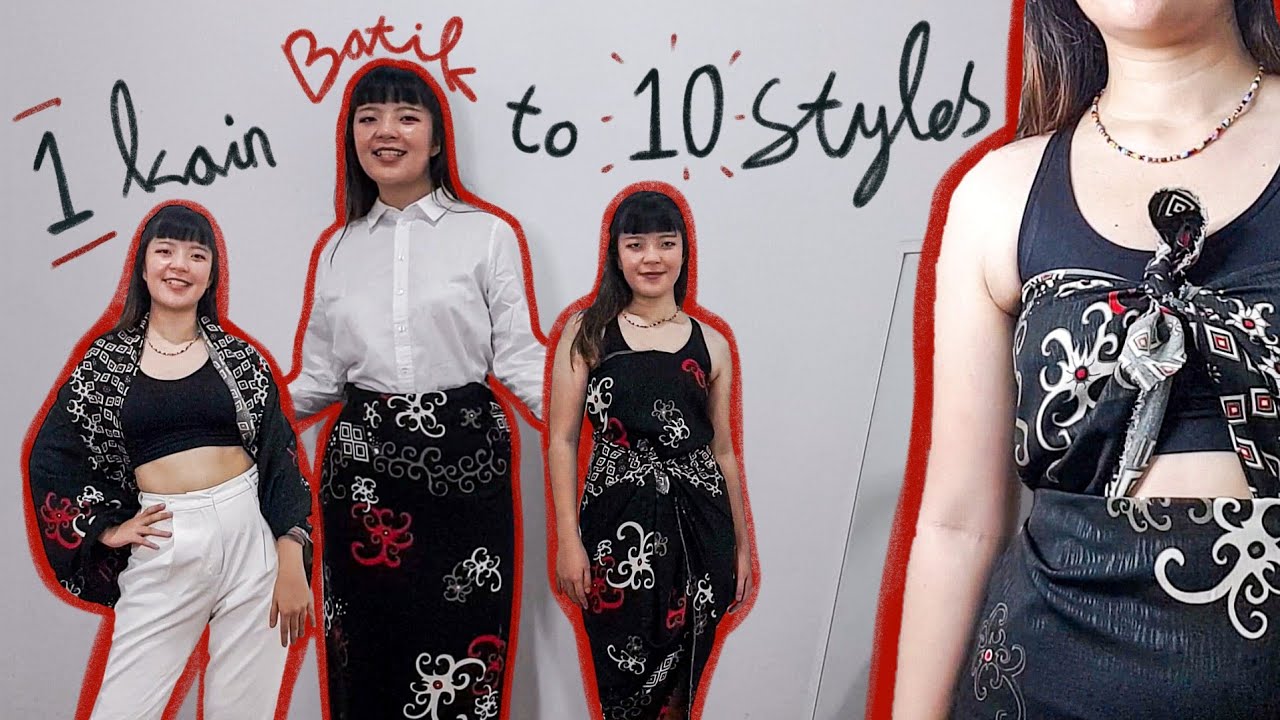 (ENG Sub) Tutorial 10 Style Kain Batik Sebagai Streetwear Indonesia