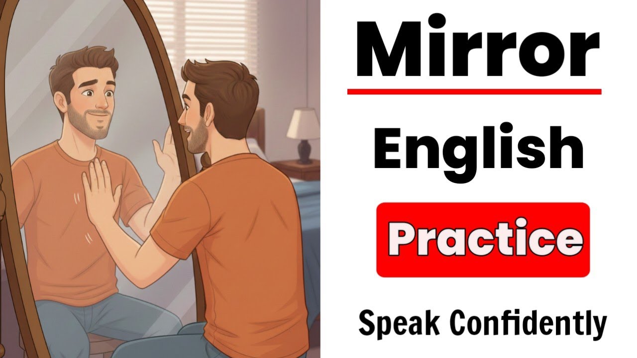 Говорите по-английски уверенно | Практика английского языка с помощью Mirror English