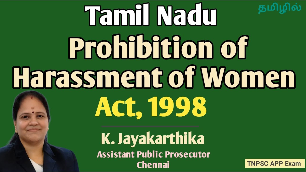Tamil Nadu Prohibition of Harassment of Women Act, 1998 |K.Jayakarthika | APP| Chennai | ⚖️ #appexam