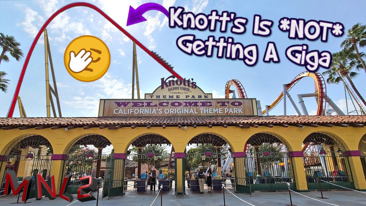 Why Knott's IS NOT Building a Giga Coaster