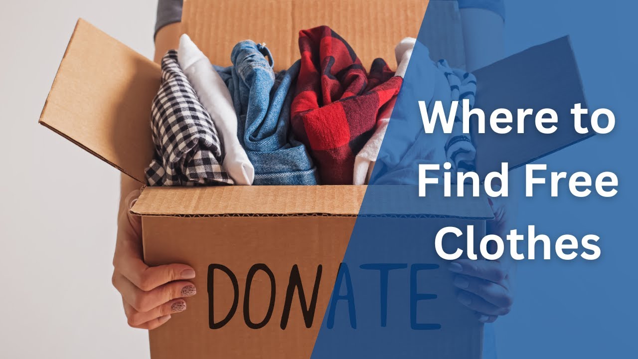Where to Find Free Clothes