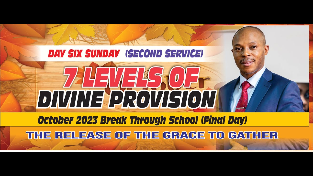 Apostle Takim 7LEVELS OF DIVINE PROVISION (GRACE TO GATHER)  OBS DAY 6 B - 22/10/2023 - MCTV, GLOBAL