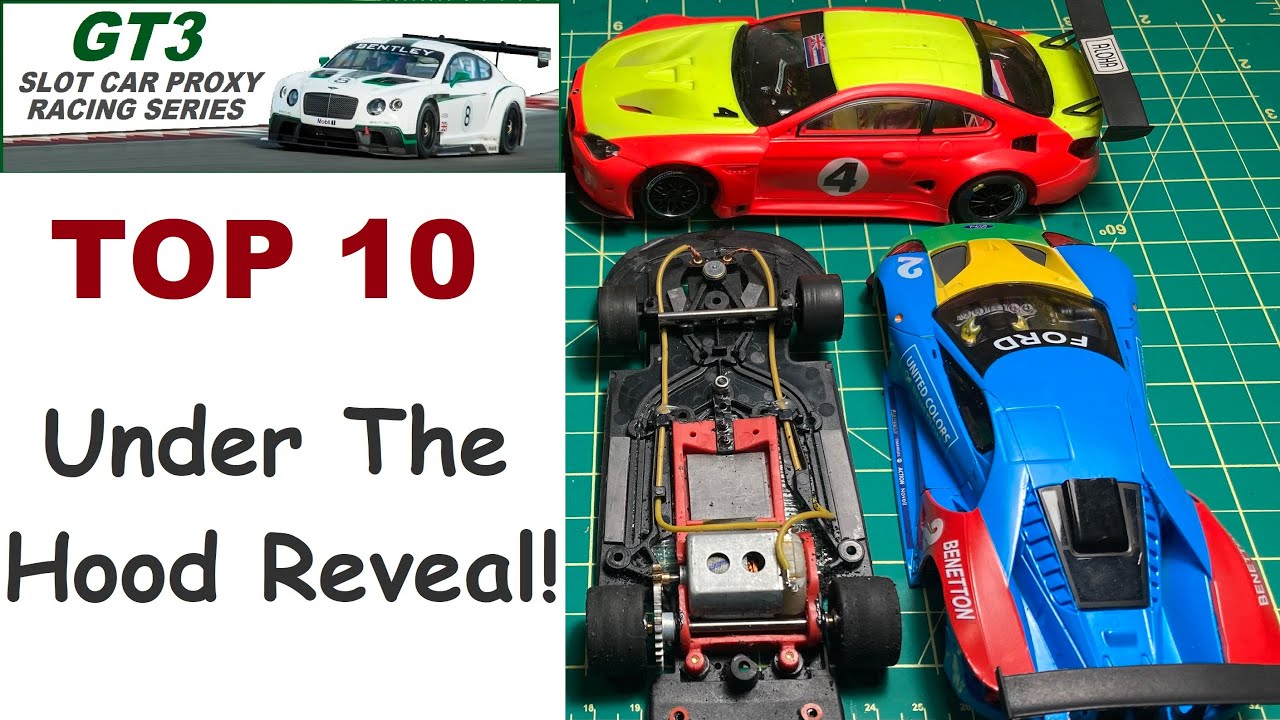 2022 GT3 Slot Car Proxy Series Reveal and Under the Hood of the top ten cars
