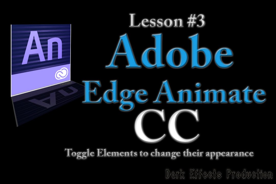 Adobe Edge Animate CC Lesson #3 - Toggle Elements to change their appearance