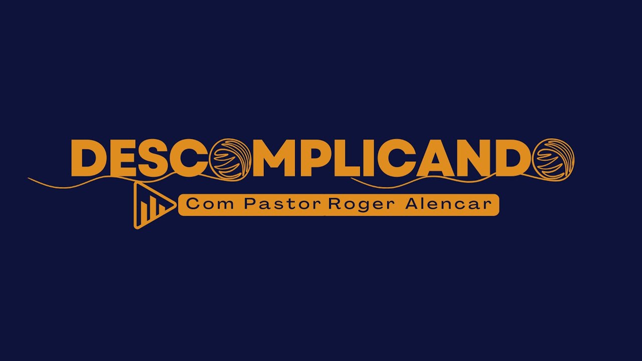Podcast Descomplicando- #007 Tema: Identidade. Com Roger Alencar Part Sandro Ribeiro