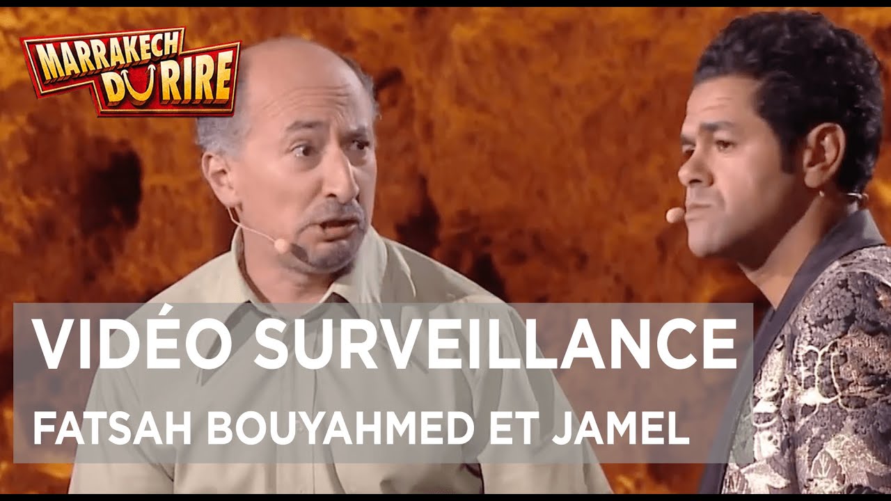 Fatsah Bouyahmed et Jamel Debbouze - Vidéo surveillance - Marrakech du rire 2016